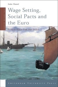 bokomslag Wage Setting, Social Pacts and the Euro