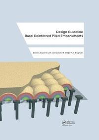 bokomslag Design Guideline Basal Reinforced Piled Embankments