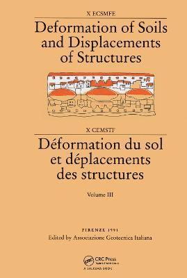 Deformation of soils and displacements of structures, volume 3 1