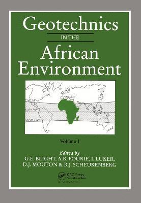 Geotechnics in the African Environment, volume 1 1