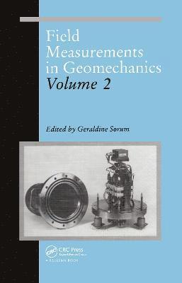 Geraldine Sorum - Field Measurements in Geomechanics V2, Inbunden