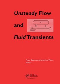 bokomslag Unsteady Flow and Fluid Transients