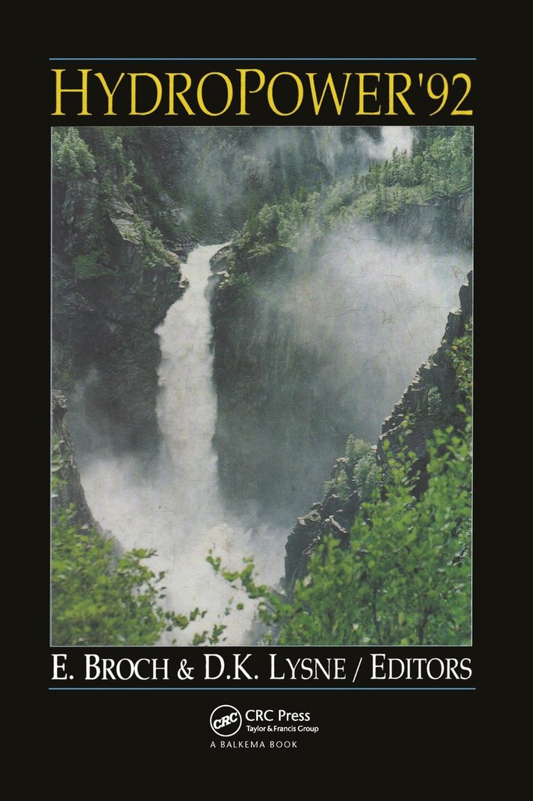E. Broch, D.K. Lysne, D. K. Lysne - Hydropower '92, Inbunden