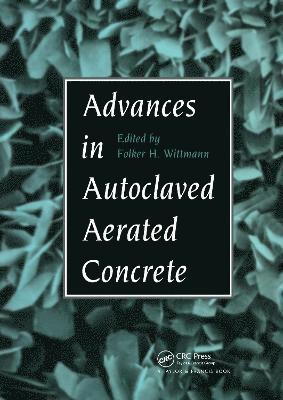 Advances in Autoclaved Aerated Concrete 1