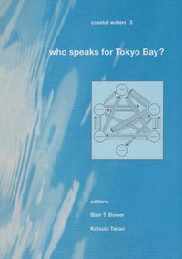 bokomslag Who Speaks for Tokyo Bay?