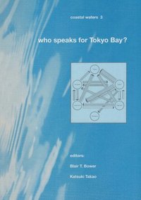 bokomslag Who Speaks for Tokyo Bay?
