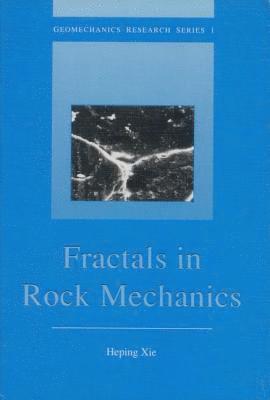 bokomslag Fractals in Rock Mechanics