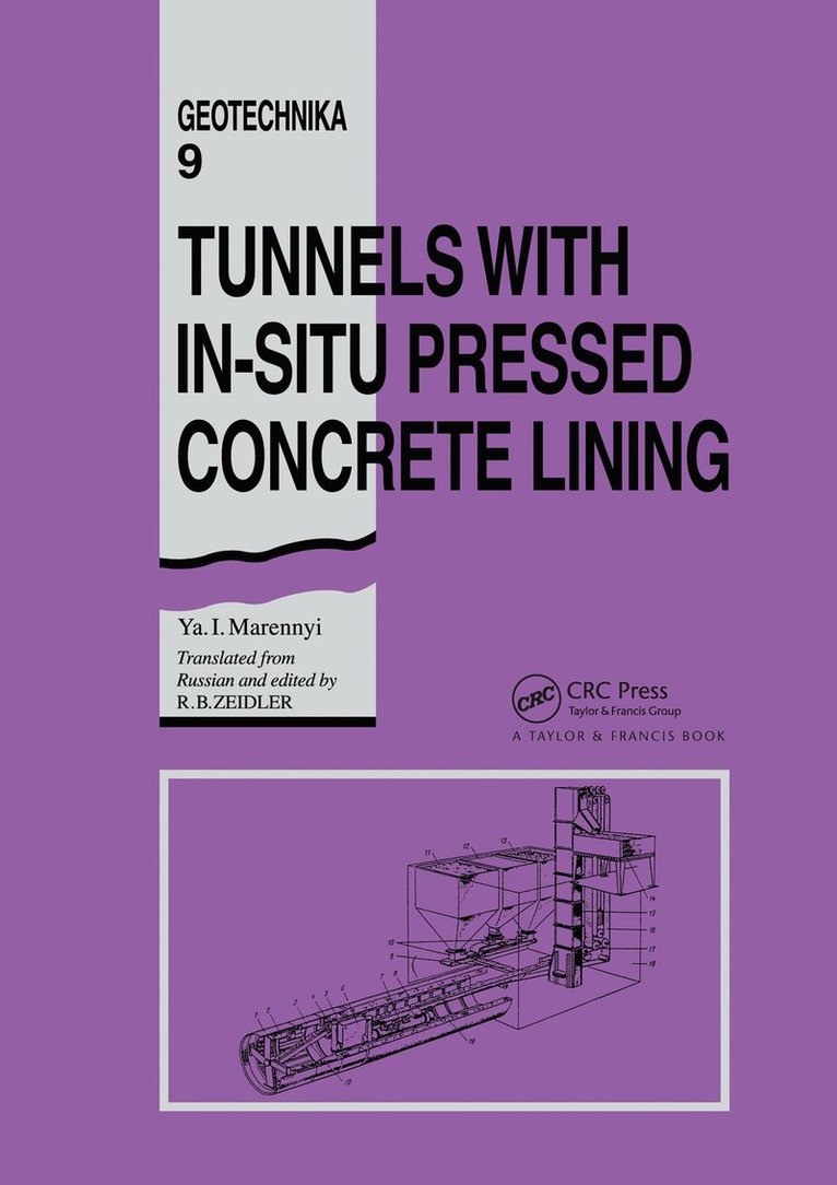 Tunnels with In-situ Pressed Concrete Lining 1