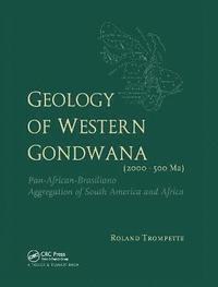 bokomslag Geology of Western Gondwana (2000 - 500 Ma)