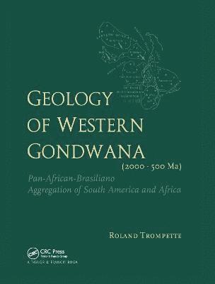 bokomslag Geology of Western Gondwana (2000 - 500 Ma)