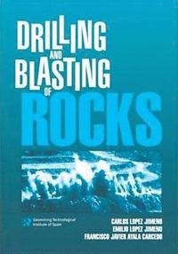 bokomslag Drilling and Blasting of Rocks