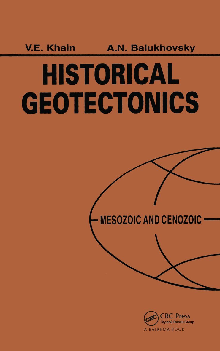 Historical Geotectonics - Mesozoic and Cenozoic