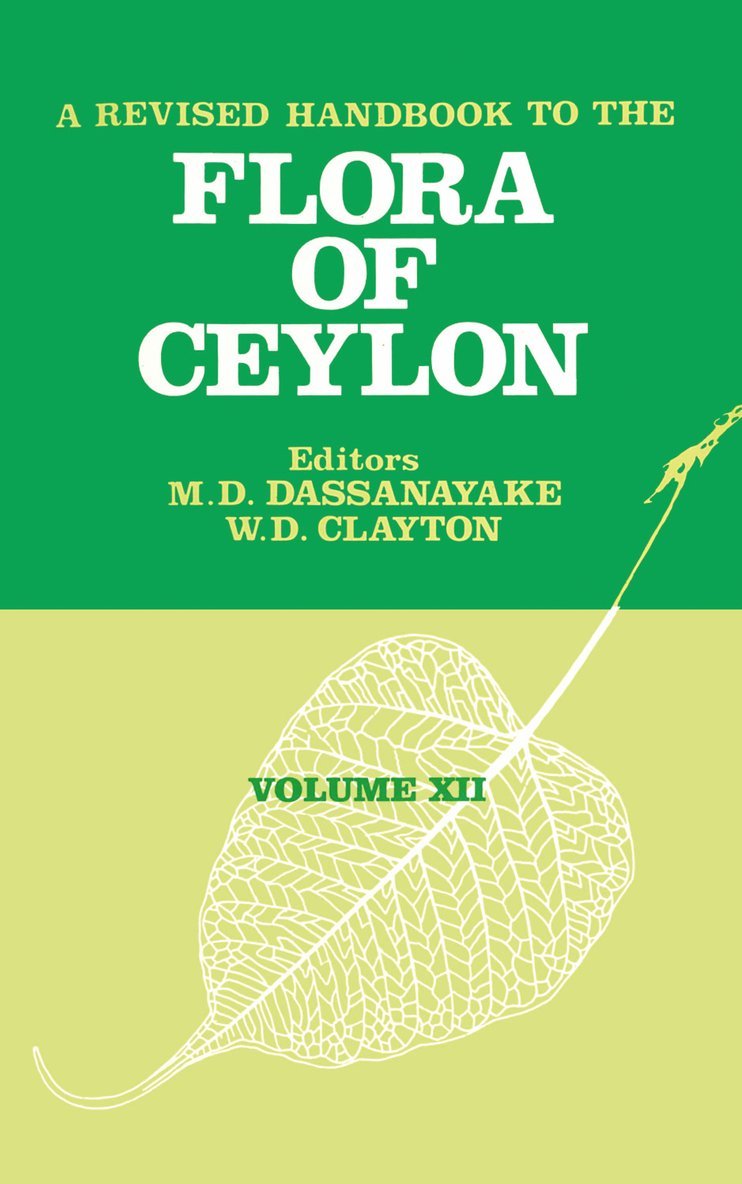 Revised Handbook to the Flora of Ceylon - Volume 12