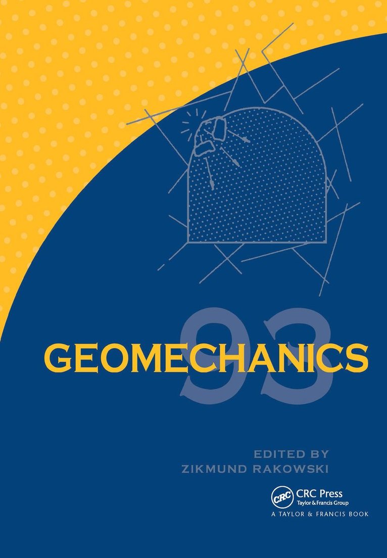 Geomechanics 93 - Strata Mechanics/ Numerical Methods/Water Jet Cutting 1