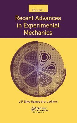 Recent Advances in Exoerimental Mechanics, Volume 1 1