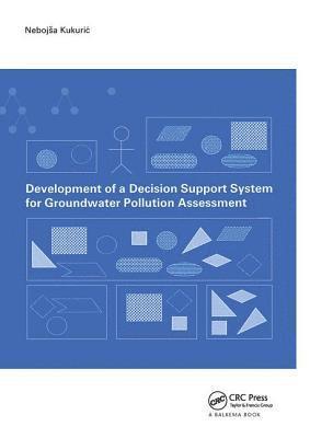 bokomslag Development of a Decision Support System for Groundwater Pollution Assessment
