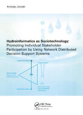 Hydroinformatics as Sociotechnology 1