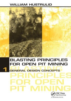 bokomslag Blasting Principles for Open Pit Mining, Set of 2 Volumes
