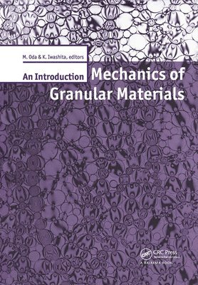 bokomslag Mechanics of Granular Materials: An Introduction