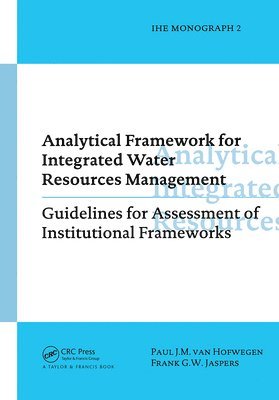 Analytical Framework for Integrated Water Resources Management 1