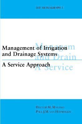 Management of Irrigation and Drainage Systems 1