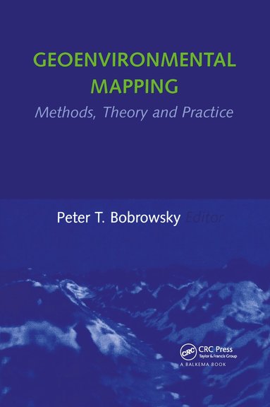 bokomslag Geoenvironmental Mapping: Methods,Theory and Practice