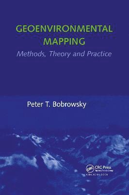 Geoenvironmental Mapping: Methods,Theory and Practice 1