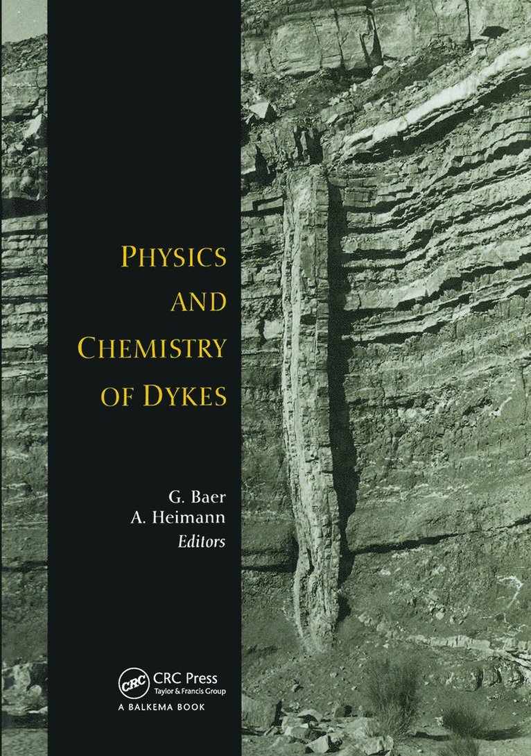 Physics and Chemistry of Dykes
