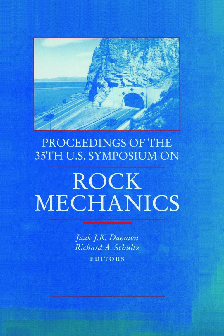 Jaak J.K. Daemen, Richard A. Schultz, Jaak J. K. Daemen - Rock Mechanics, Inbunden