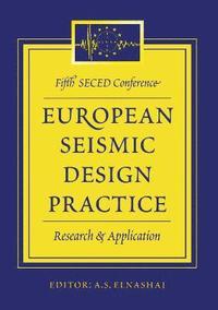 bokomslag European Seismic Design Practice - Research and Application