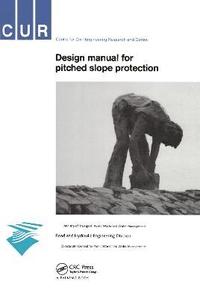 bokomslag Design Manual for Pitched Slope Protection