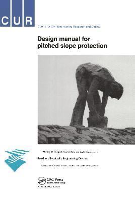 bokomslag Design Manual for Pitched Slope Protection