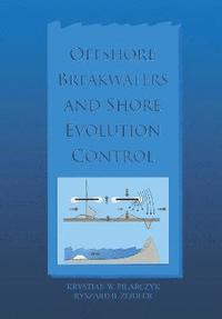 bokomslag Offshore Breakwaters and Shore Evolution Control