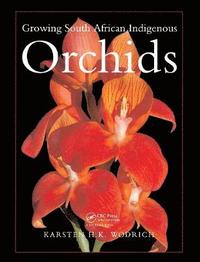 bokomslag Growing South African Indigenous Orchids