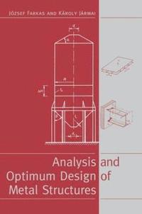 bokomslag Analysis and Optimum Design of Metal Structures