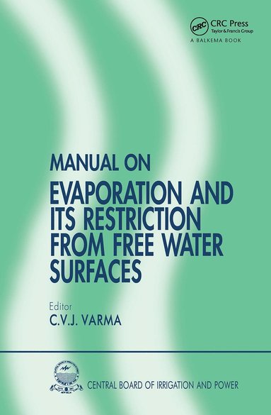 bokomslag Manual on Evaporation and Its Restriction from Free Water Surfaces