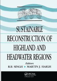 bokomslag Sustainable Reconstruction of Highland and Headwater Regions