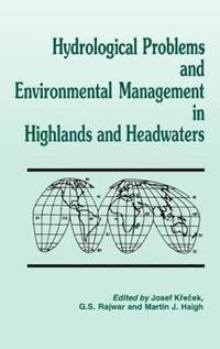 bokomslag Hydrological Problems and Environmental Management in Highlands and Headwaters