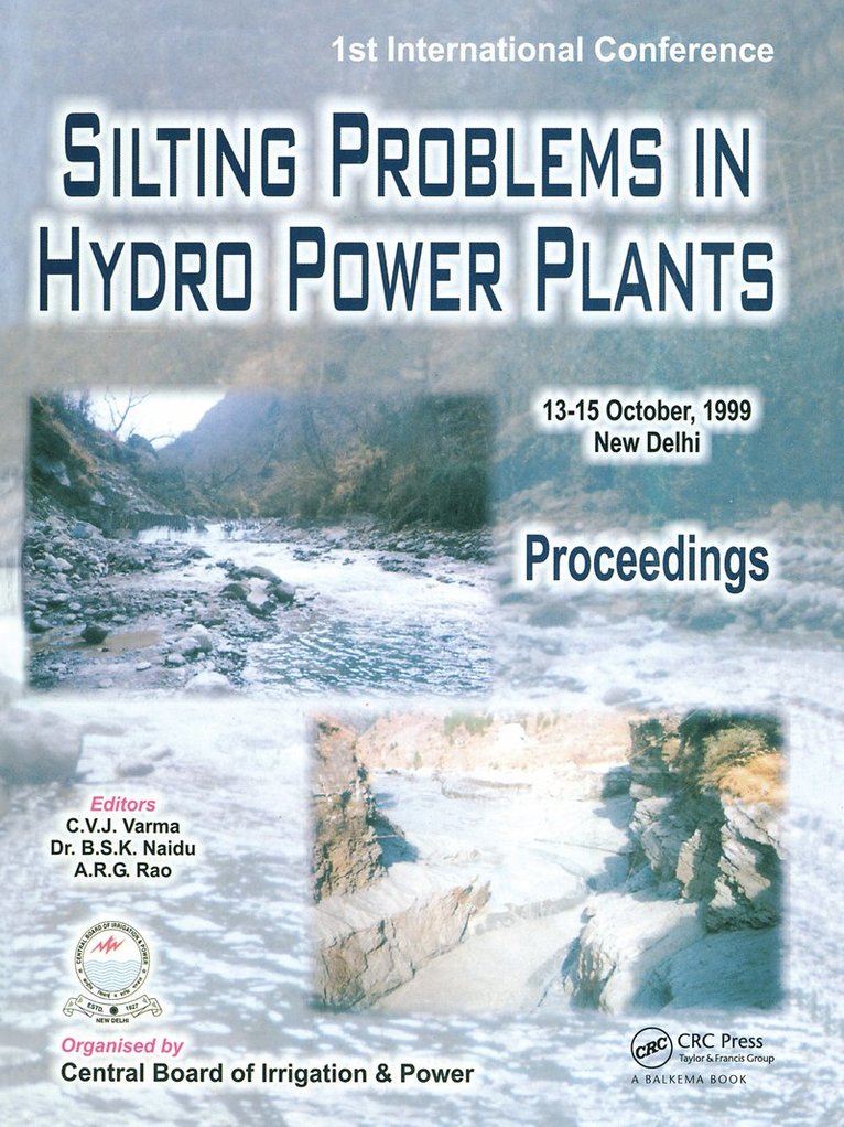 C.V.J. Varma, B.S.K. Naidu, A.R.G. Rao - Silting Problems in Hydro Power Plants, Inbunden