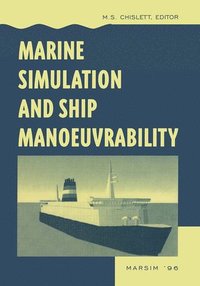 bokomslag Marine Simulation and Ship Manoeuvrability