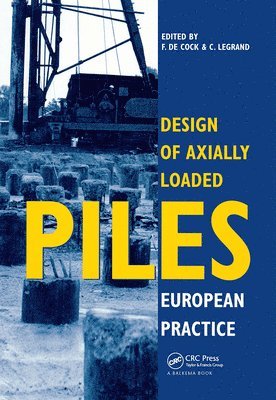 Design of Axially Loaded Piles - European Practice 1