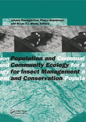 Population and Community Ecology for Insect Management and Conservation 1