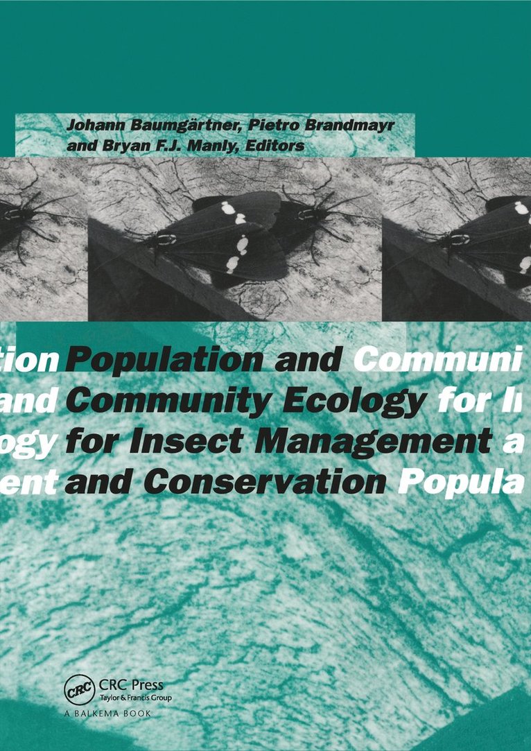 J. Baumgartner, Johann Baumgartner, Pietro Brandmayr, Bryan F.J. Manly - Population and Community Ecology for Insect Management and Conservation, Häftad