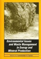 bokomslag Environmental Issues and Waste Management in Energy and Mineral Production