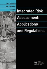 bokomslag Integrated Risk Assessment: Applications and Regulations