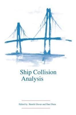 bokomslag Ship Collision Analysis