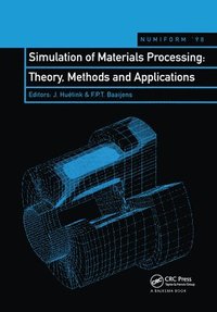 bokomslag Simulation of Materials Processing: Theory, Methods and Applications