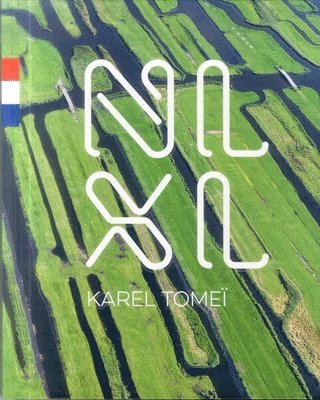 Nlxl: Made in Holland, Inbunden