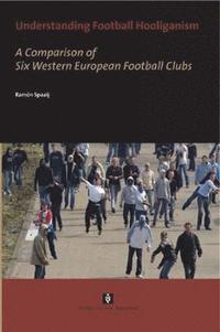 bokomslag Understanding Football Hooliganism