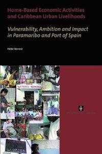 bokomslag Home-Based Economic Activities and Caribbean Urban Livelihoods